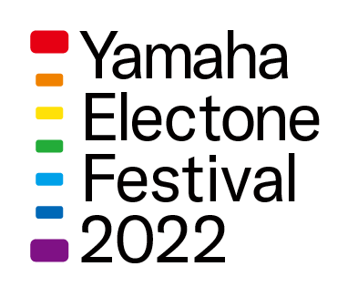 エレクトーンフェスティバル2022